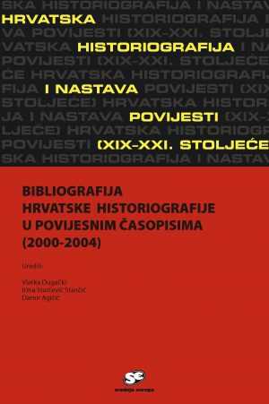 Bibliografija hrvatske historiografije u povijesnim časopisima (2000-2004)
