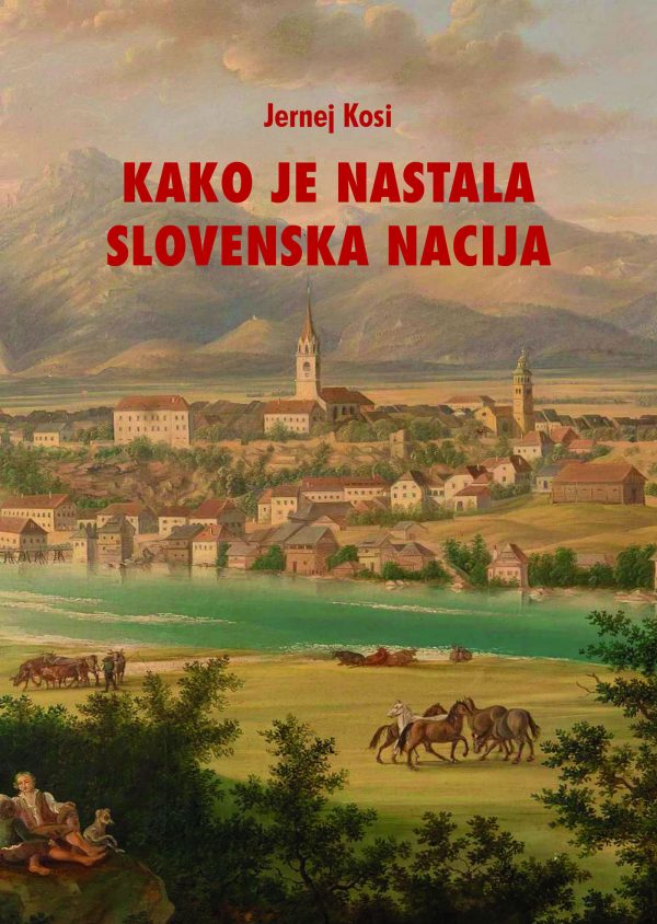 Kako je nastala slovenska nacija