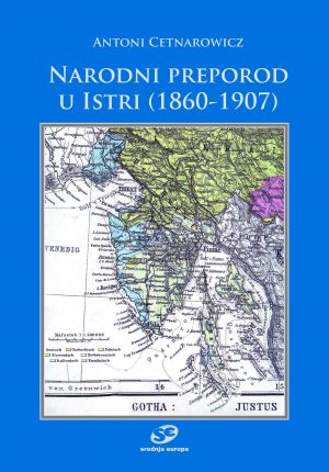 Narodni preporod u Istri 1860-1907.