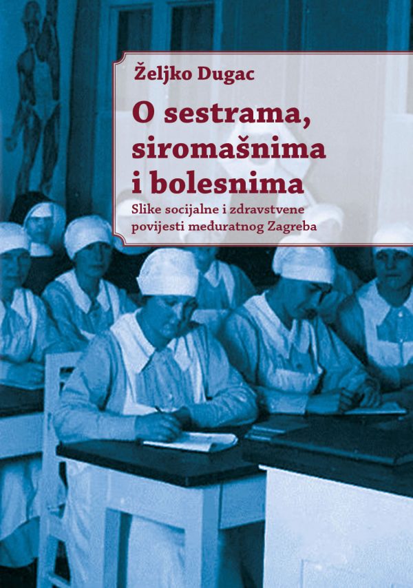 O sestrama, siromašnima i bolesnima