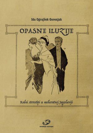 Opasne iluzije