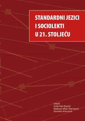 Standardni jezici i sociolekti u 21. stoljeću