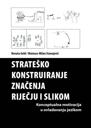 Strateško konstruiranje značenja riječju i slikom