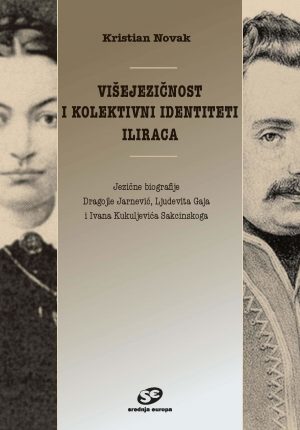 Višejezičnost i kolektivni identiteti iliraca