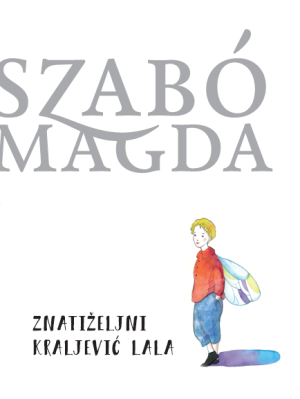 Znatiželjni kraljević Lala