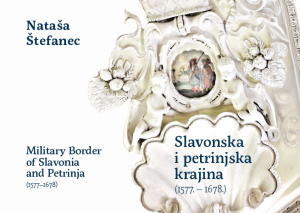 Slavonska i petrinjska krajina (1577. – 1678.)